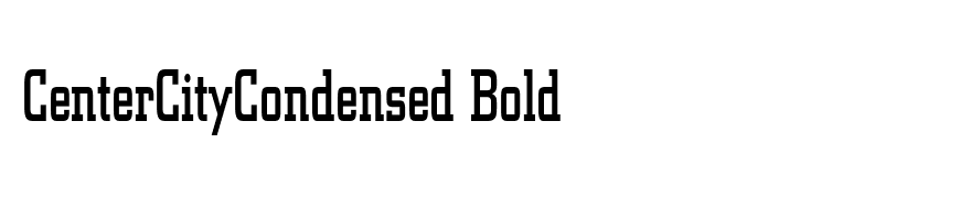 CenterCityCondensed Bold