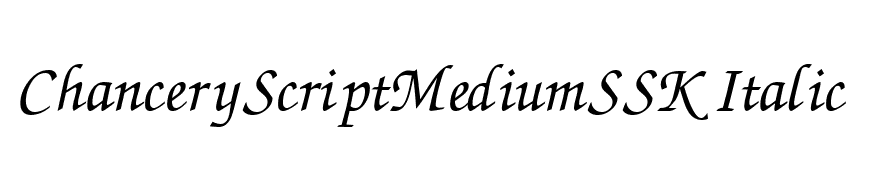 ChanceryScriptMediumSSK Italic