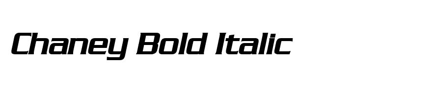 Chaney Bold Italic
