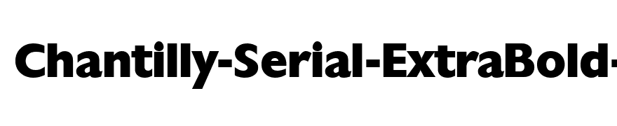 Chantilly-Serial-ExtraBold-Regular