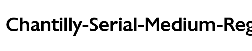 Chantilly-Serial-Medium-Regular