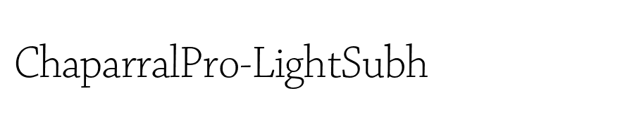 ChaparralPro-LightSubh