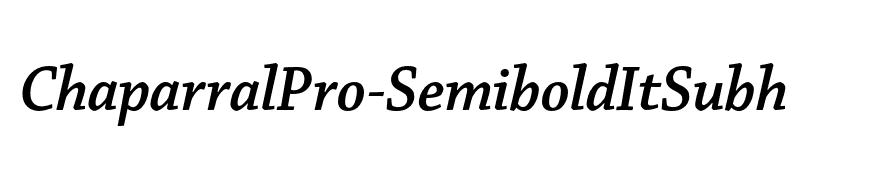 ChaparralPro-SemiboldItSubh