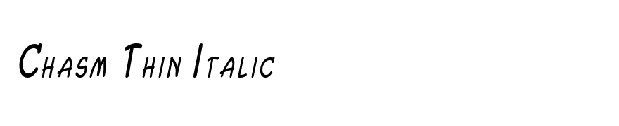 Chasm Thin Italic