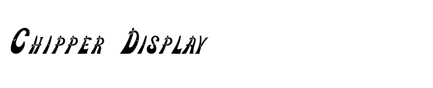 Chipper Display