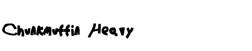 Chunkmuffin Heavy