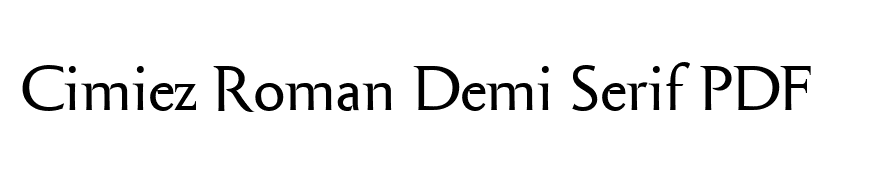 Cimiez Roman Demi Serif PDF