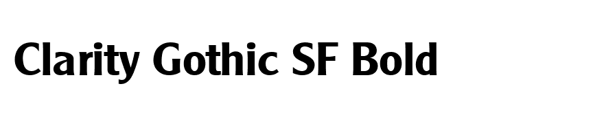 Clarity Gothic SF Bold