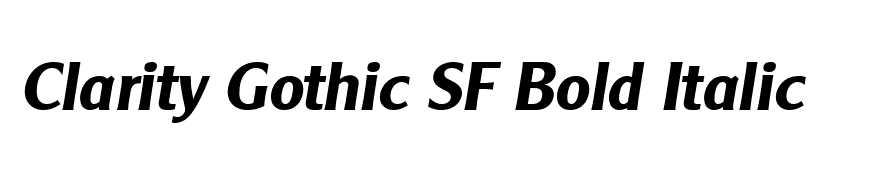 Clarity Gothic SF Bold Italic