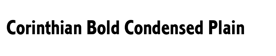 Corinthian Bold Condensed Plain