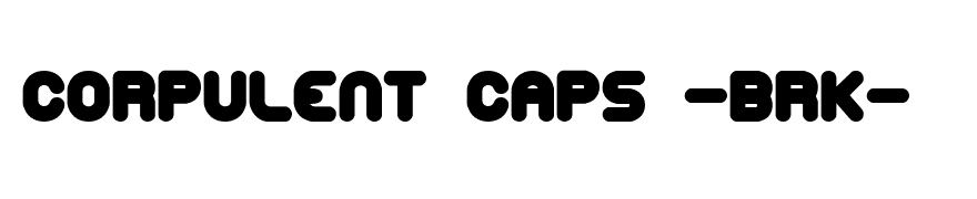 Corpulent Caps -BRK-