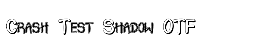 Crash Test Shadow OTF