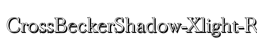 CrossBeckerShadow-Xlight-Regular