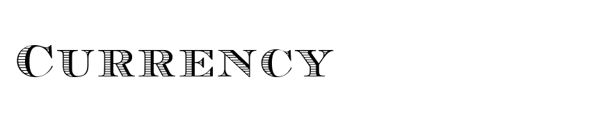 Currency