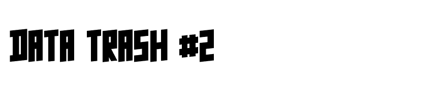 Data Trash #2