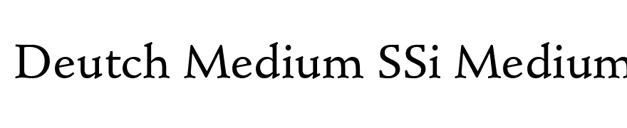 Deutch Medium SSi Medium