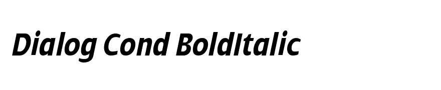 Dialog Cond BoldItalic