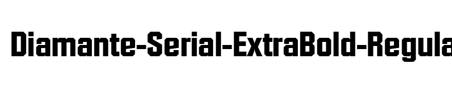 Diamante-Serial-ExtraBold-Regular
