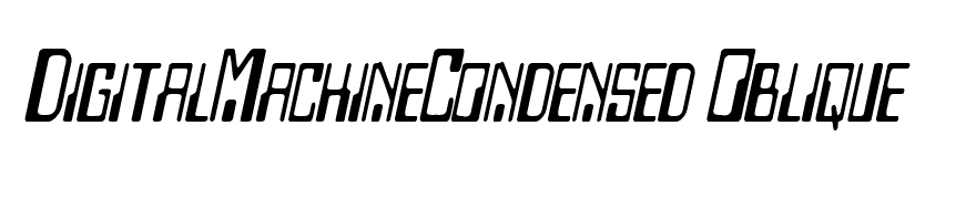 DigitalMachineCondensed Oblique