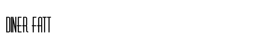 Diner Fatt