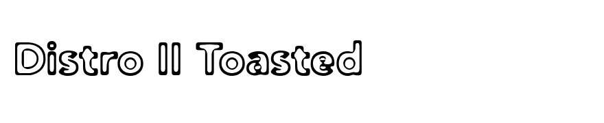 Distro II Toasted