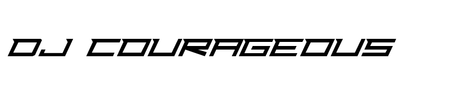 Dj Courageous