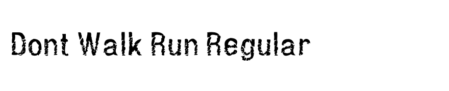 Dont Walk Run Regular