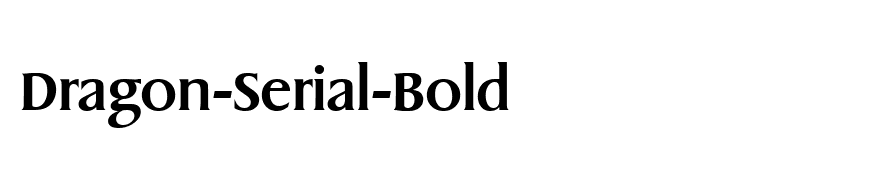 Dragon-Serial-Bold