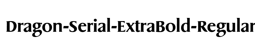 Dragon-Serial-ExtraBold-Regular