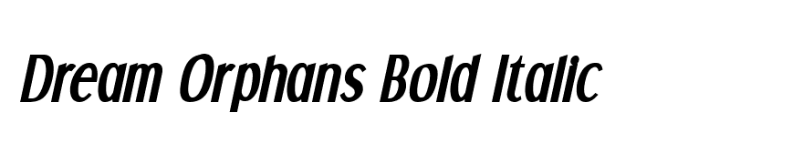 Dream Orphans Bold Italic