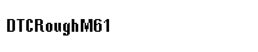 DTCRoughM61