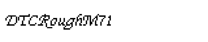 DTCRoughM71