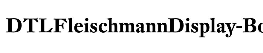 DTLFleischmannDisplay-Bold