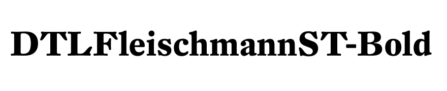 DTLFleischmannST-Bold