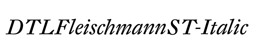 DTLFleischmannST-Italic