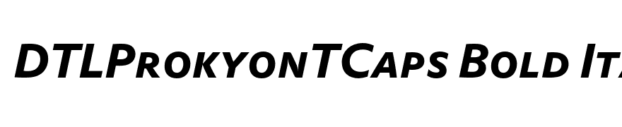 DTLProkyonTCaps Bold Italic