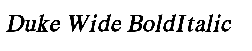 Duke Wide BoldItalic