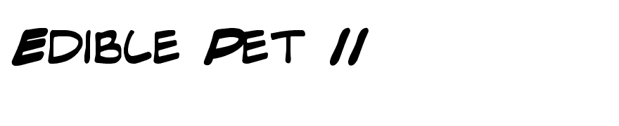 Edible Pet II
