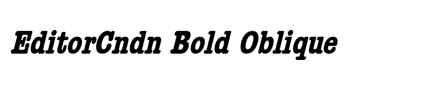 EditorCndn Bold Oblique