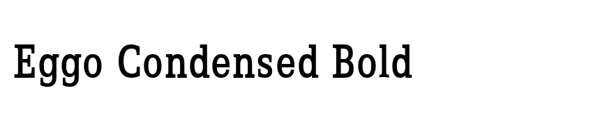Eggo Condensed Bold