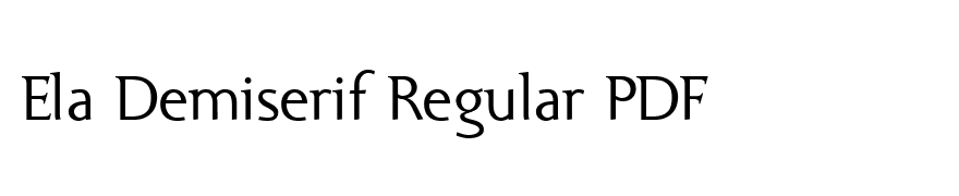 Ela Demiserif Regular PDF
