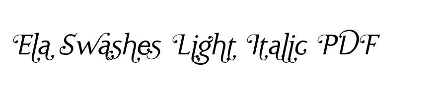 Ela Swashes Light Italic PDF