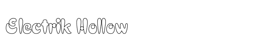 Electrik Hollow