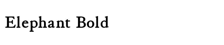 Elephant Bold