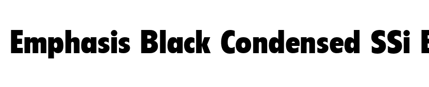 Emphasis Black Condensed SSi Bold Condensed