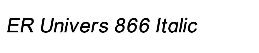 ER Univers 866 Italic