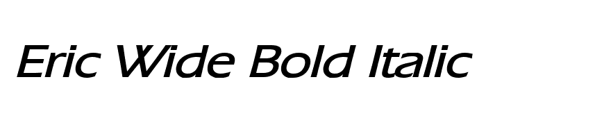 Eric Wide Bold Italic