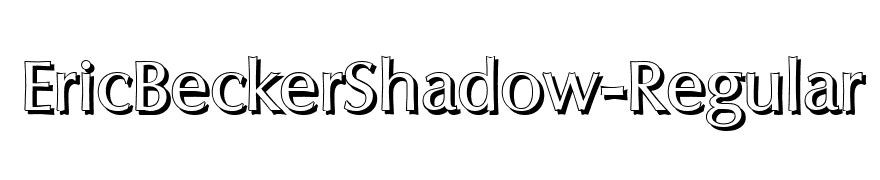 EricBeckerShadow-Regular
