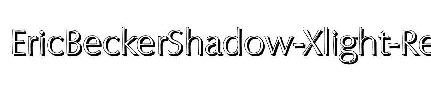 EricBeckerShadow-Xlight-Regular