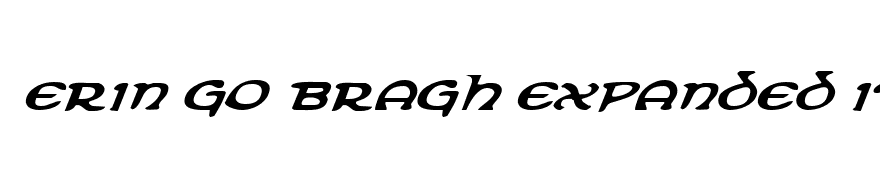 Erin Go Bragh Expanded Italic